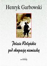 Polesie Wołyńskie pod okupacją niemiecką, ( 2003)